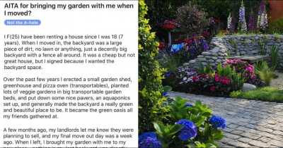 Landlord Furious With Tenant After She Moves Her Garden With Her, Have Potential Buyers Walk Out