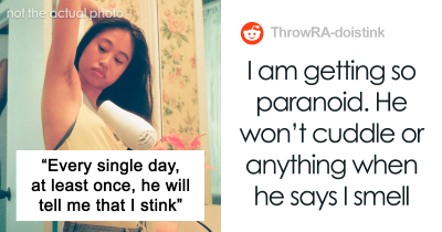Guy Keeps Telling His GF That She Smells Bad, Turns Out His Dad Taught Him This "Secret Technique"