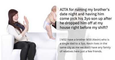 Man Asks If He Is Wrong For Ruining Brother's Date Night