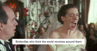 Bridezillas That Really Need To Get It Together