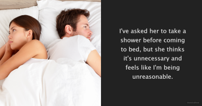 Man Refuses To Share Bed With His Wife Because She Won't Shower Before Bed