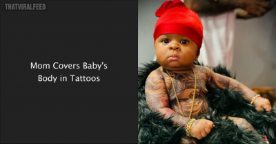Mom Covers Baby In Tattoos, Calls It A &lsquo;Lifestyle&rsquo;