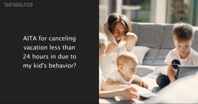 Stressed Mom Cancels Vacation Due to Sons' Misbehaviour