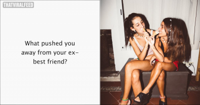 Friendship Breakups: People Share What Ended Their Friendships