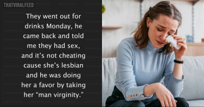 Woman Dumps Boyfriend For Doing His Lesbian Friend A Favor By Taking Her 'Man Virginity'