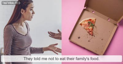 I Ate Two Slices Of Pizza When Babysitting - The Parents Were Furious